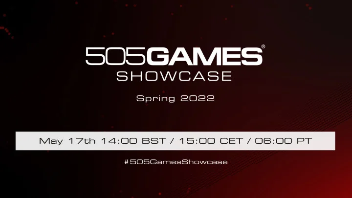 First-Ever 505 Games Digital Showcase Set for May 17